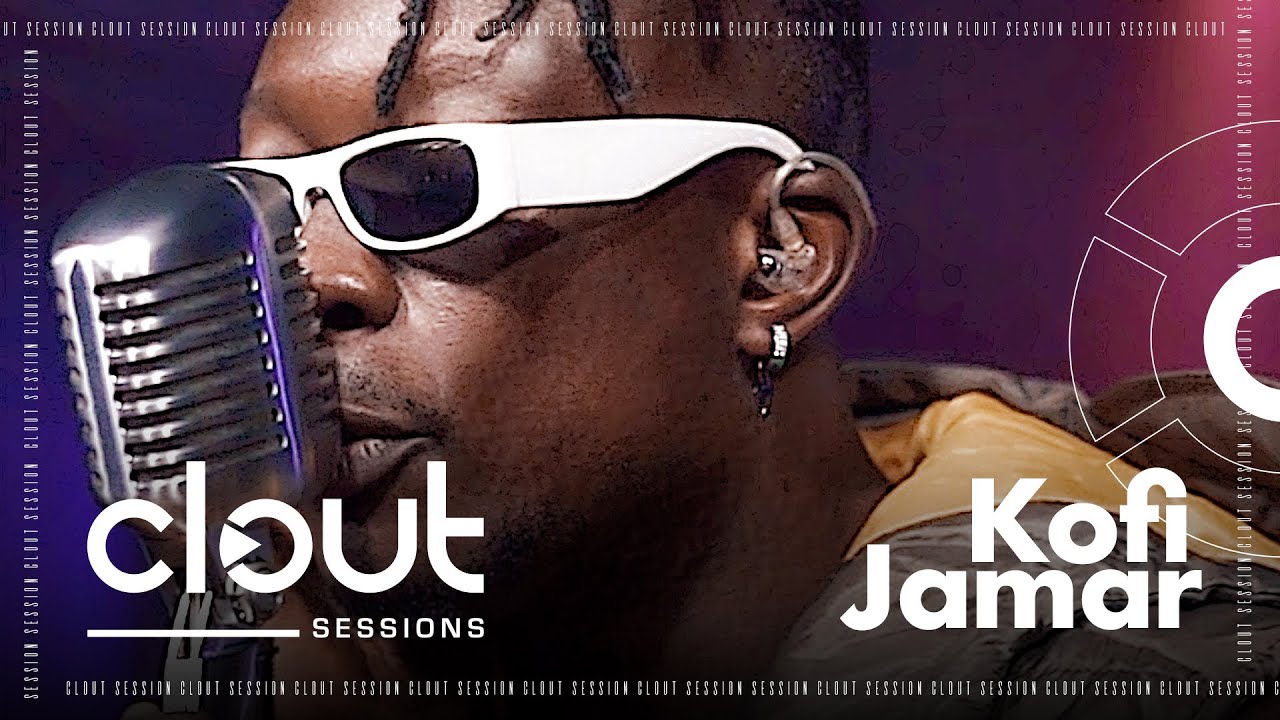 Kofi Jamar - Ekorso & Badman | CLOUT SESSIONS