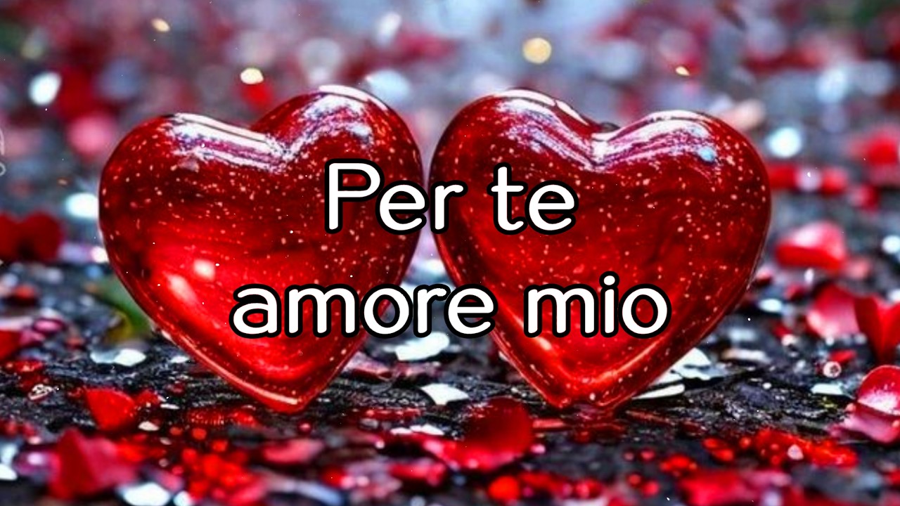 Per te ❤️ Dedica d'amore