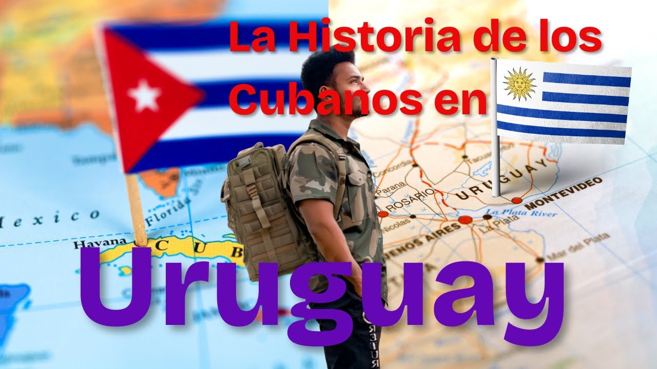 🎥 La historia de los cubanos en Uruguay: cómo empezó todo (Documental)