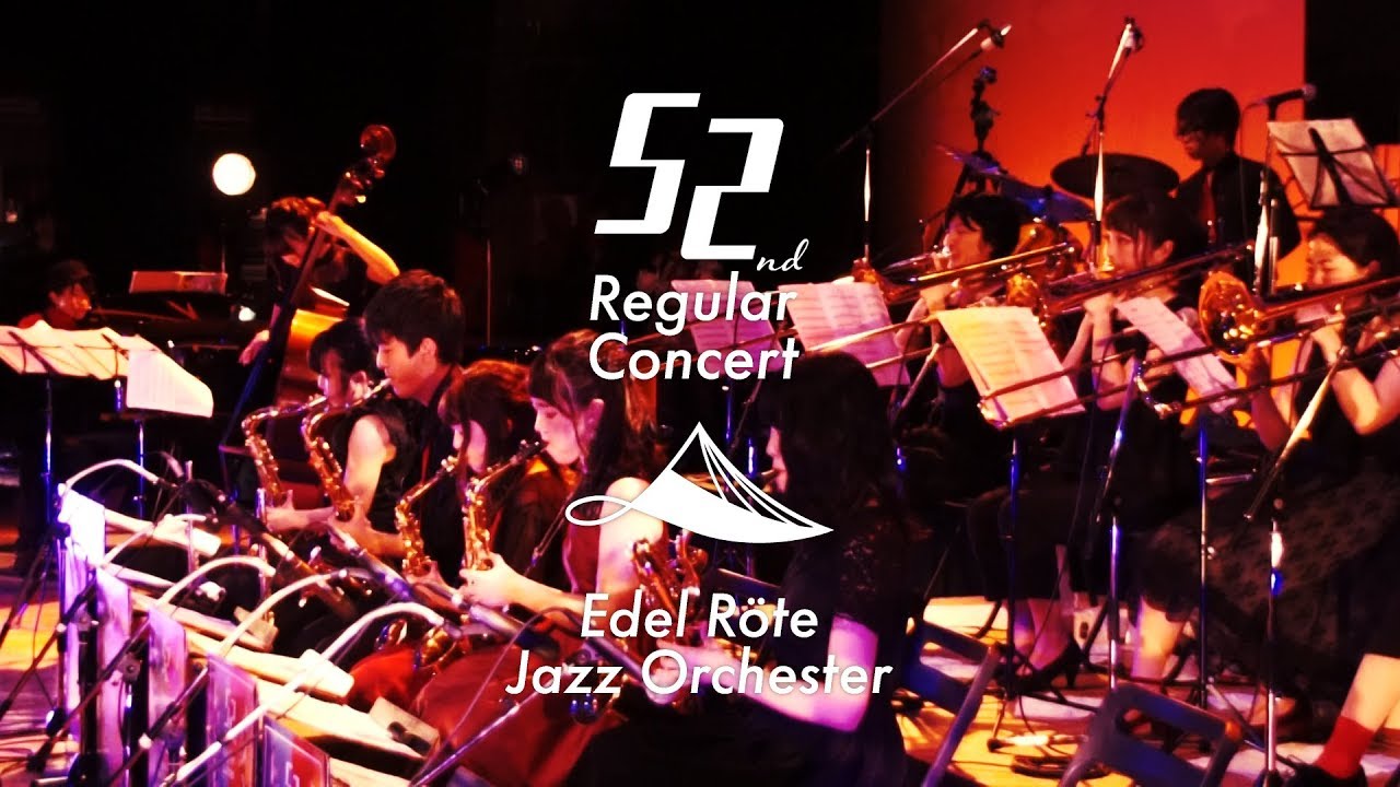 52nd Regular Concert (Part 7/7) - Edel Röte Jazz Orchester