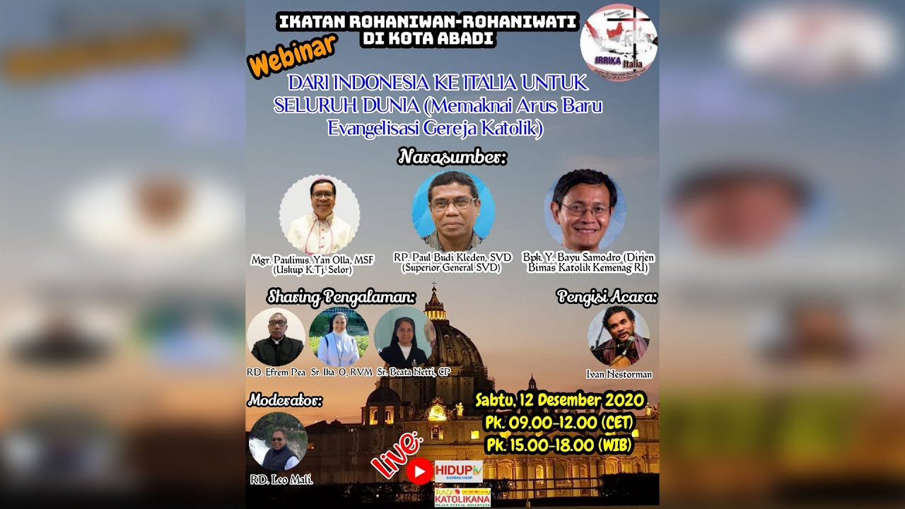 DARI INDONESIA KE ITALIA UNTUK SELURUH DUNIA (MEMAKAI ARUS BARU EVANGELISASI GEREJA KATOLIK)