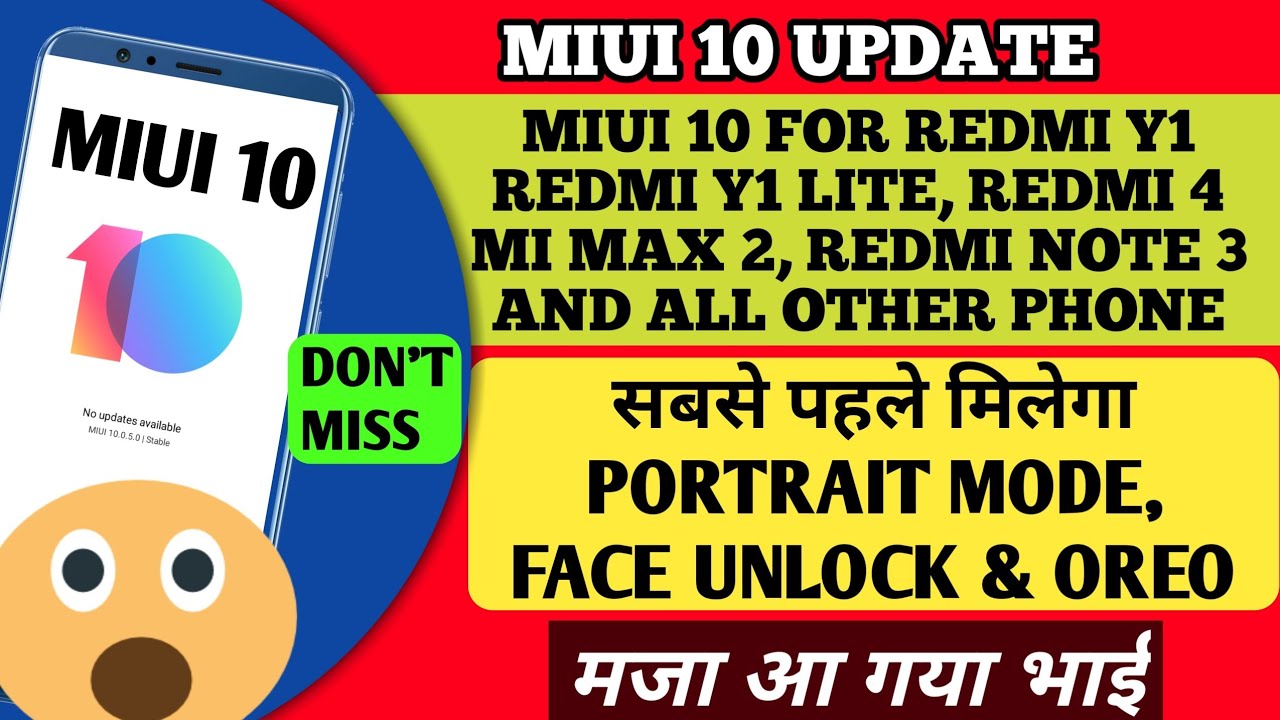 MIUI 10 FOR REDMI Y1, REDMI Y1 LITE AND ALL OTHER XIAOMI PHONES