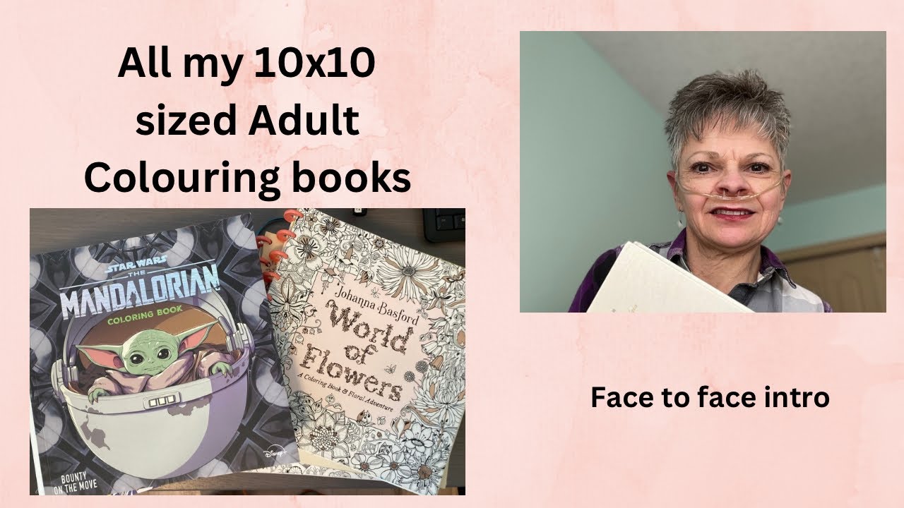 All my 10x10 Adult colouring books
