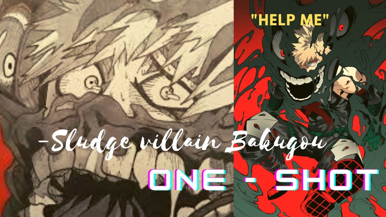 “Sludge Villain Bakugou” | One~shot | Mha Texting Story