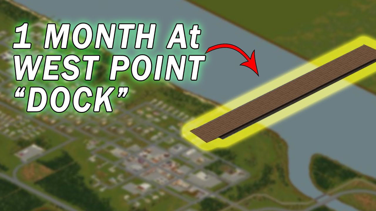 1 Month of Progress at the West Point Dock - Project Zomboid