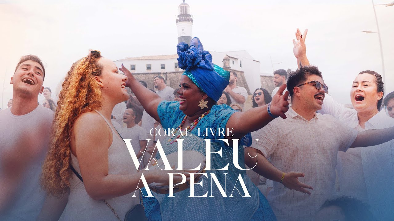 Coral Livre - VALEU A PENA (V&iacute;deo Oficial)