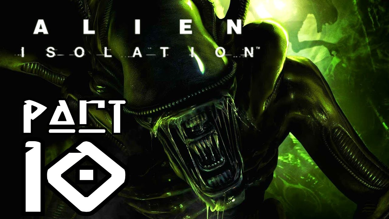 ► Alien : Isolation | #10 | Nejvyšší oběť | CZ Lets Play / Gameplay [1080p] [PC]