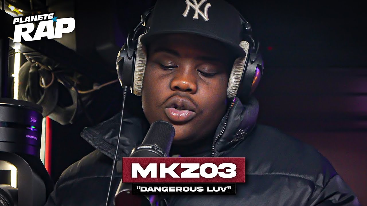 [EXCLU] Mkz03 - Dangerous Luv #PlanèteRap