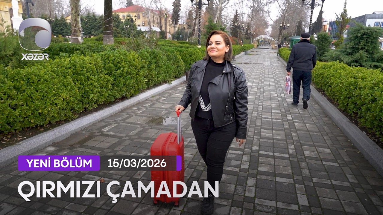 Qırmızı Çamadan - 15.03.2026