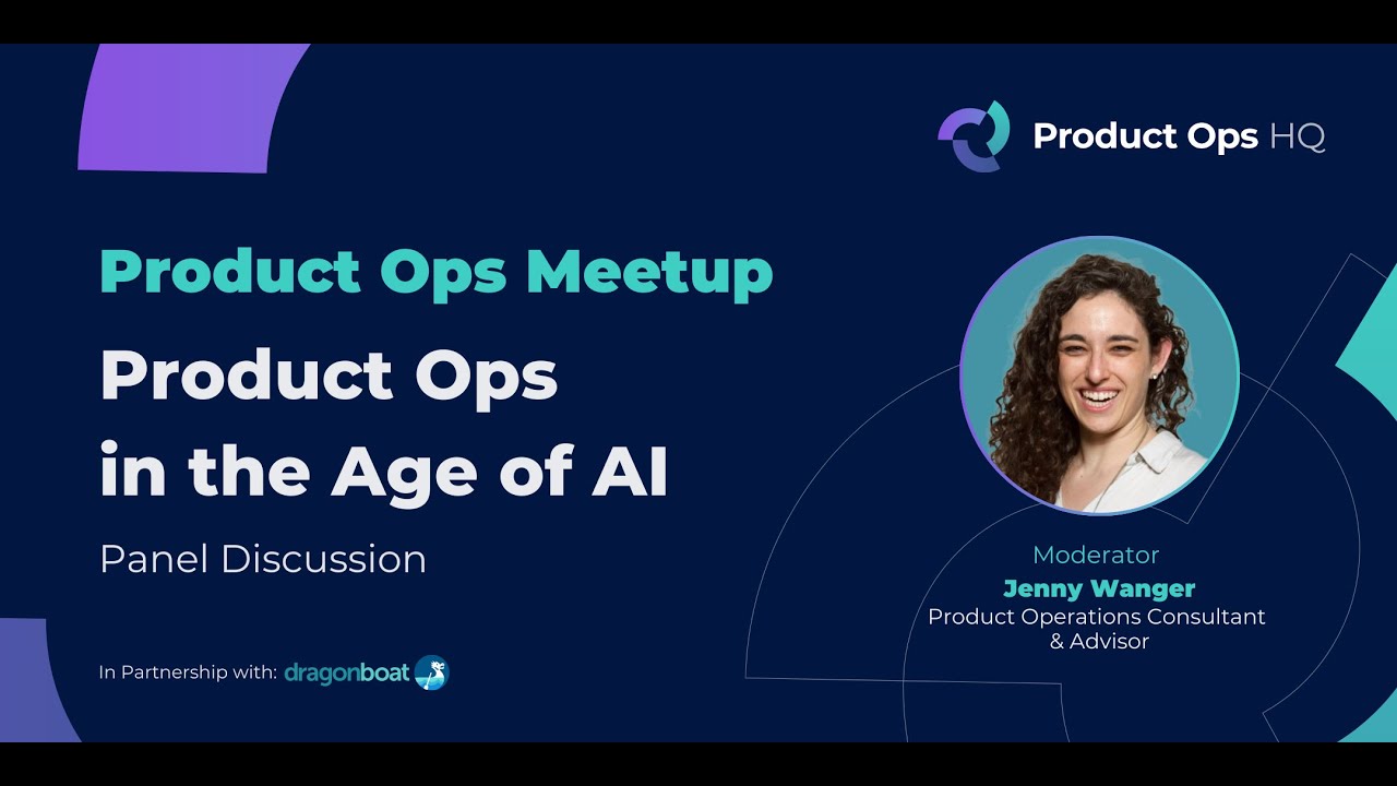 Product Ops HQ Meetup | Product Ops in the Age of AI