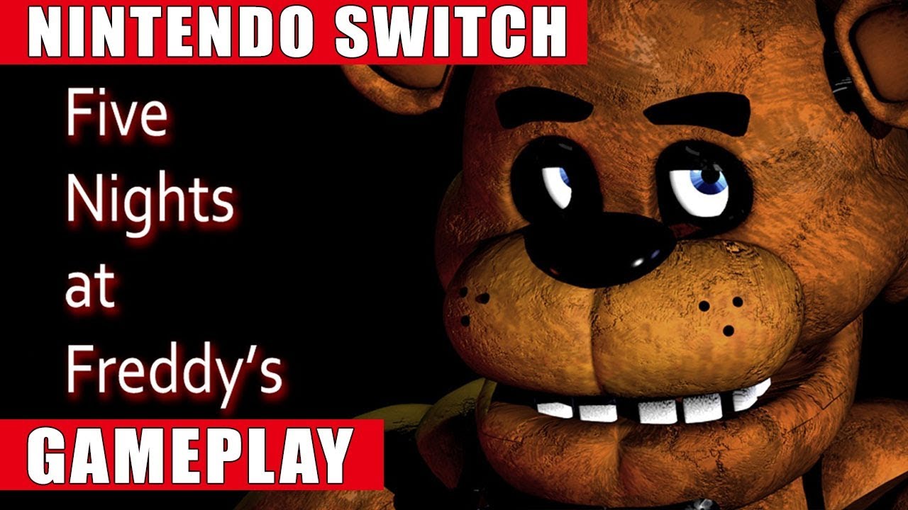 Five Nights at Freddy's Nintendo Switch Gameplay