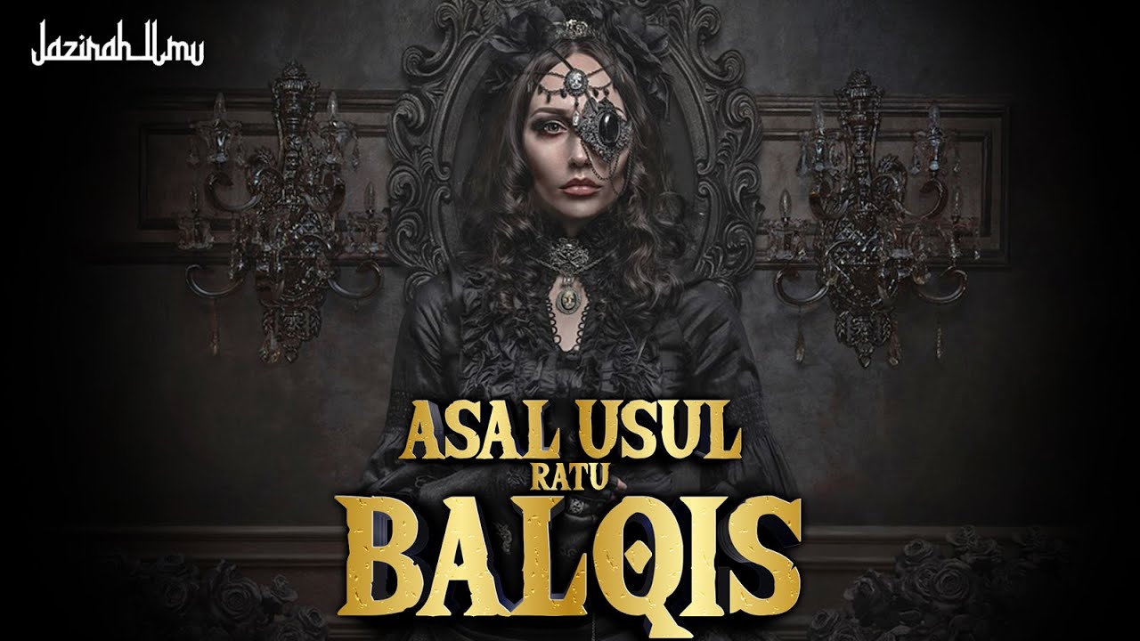Ayahnya Seorang Raja dan Ibu nya Dari Bangsa Jin ?? | Fakta Asal Usul Ratu Balqis Dari Kerajaan Saba