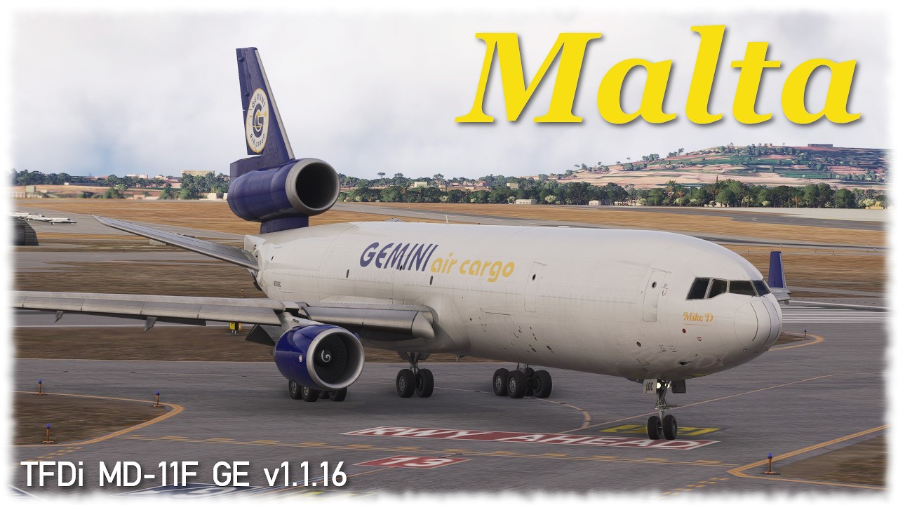 [FS2024] Gemini MD-11F landing in Malta