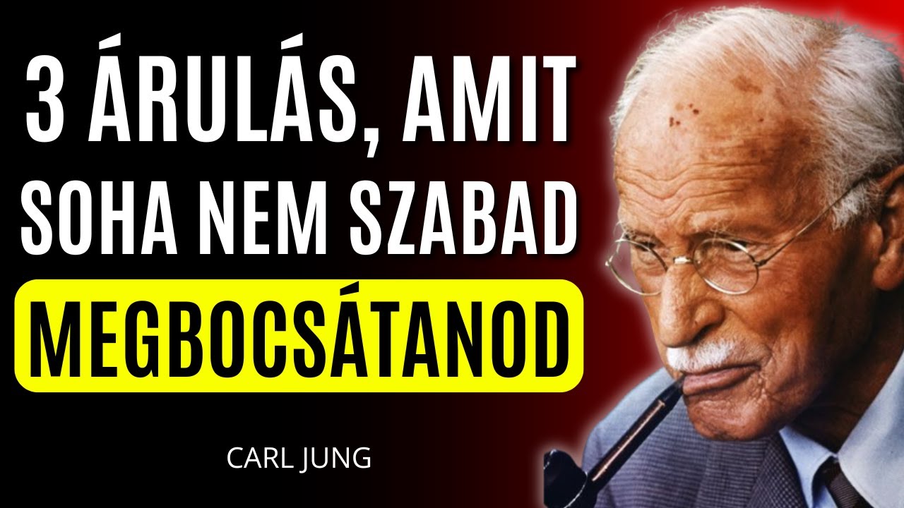 SOHA ne bocsáss meg EZT a 3 ÁRULÁST egy kapcsolatban | Carl Jung