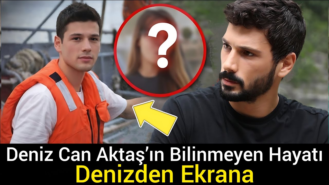 Deniz Can Aktaş Kimdir? Hiç Oyuncu Olmak İstememişti!