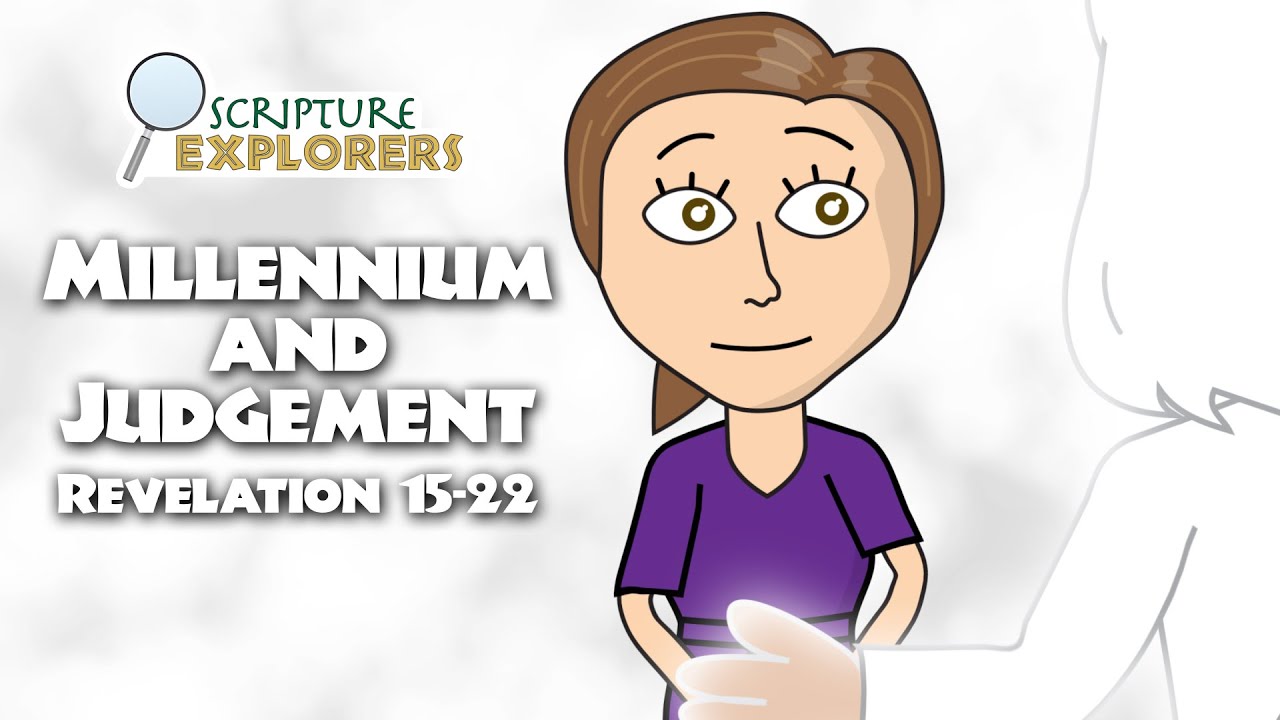 Revelation 15-22 #ComeFollowMe2023 #TheNewTestament #scriptureexplorers