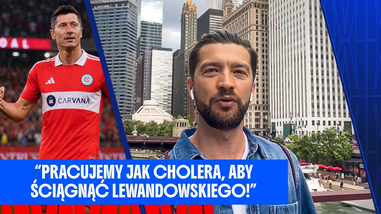 Chicago oszalało na punkcie Lewandowskiego! 