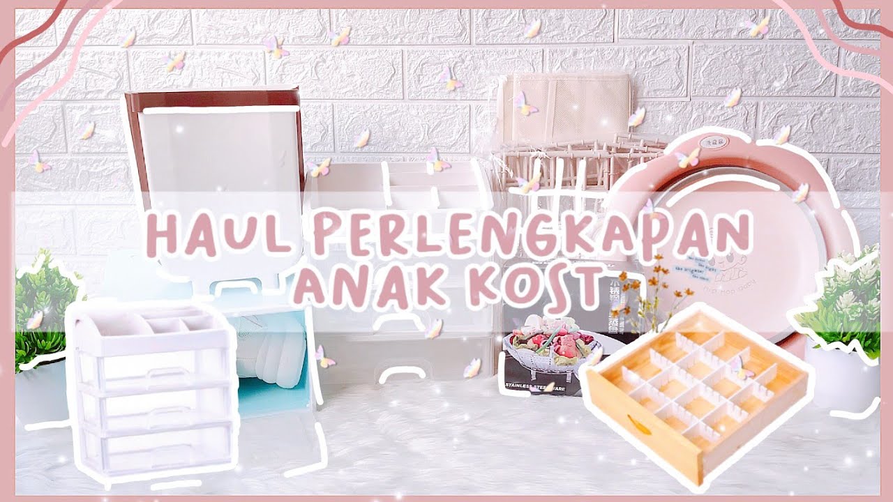 HAUL PERLENGKAPAN ANAK KOST | SHOPEE HAUL ORGANIZER /STORAGE | Shopee Haul Organizer untuk anak Kost
