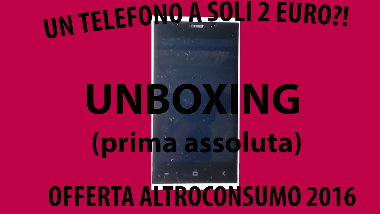 UNO SMARTPHONE A 2 EURO?  [OFFERTA ALTROCONSUMO 2016 ]