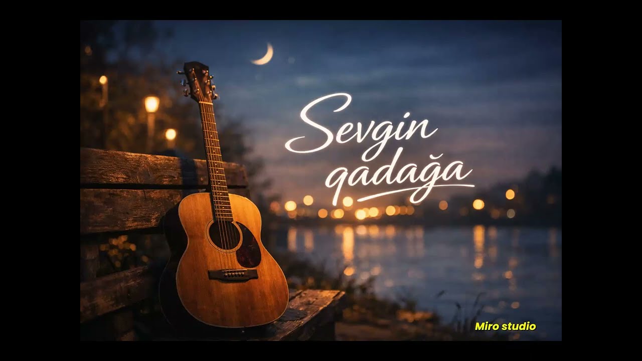 Sevgin Qadağa – Akustik Solo  Ballad | Emotional Azerbaijani Song