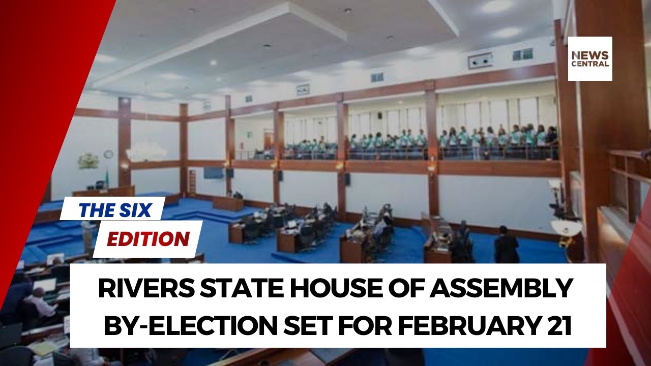 Rivers State House of Assembly By-Election Set for February 21
