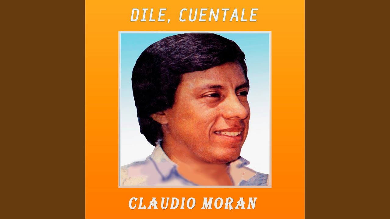 Dile, Cuentale
