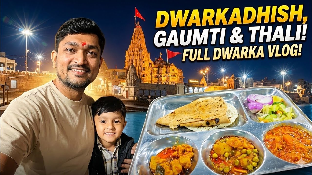 Inside the Famous Dwarka Temple | Dwarka ki Galiyon me | Famous Kathiyawadi thali Dwarka 