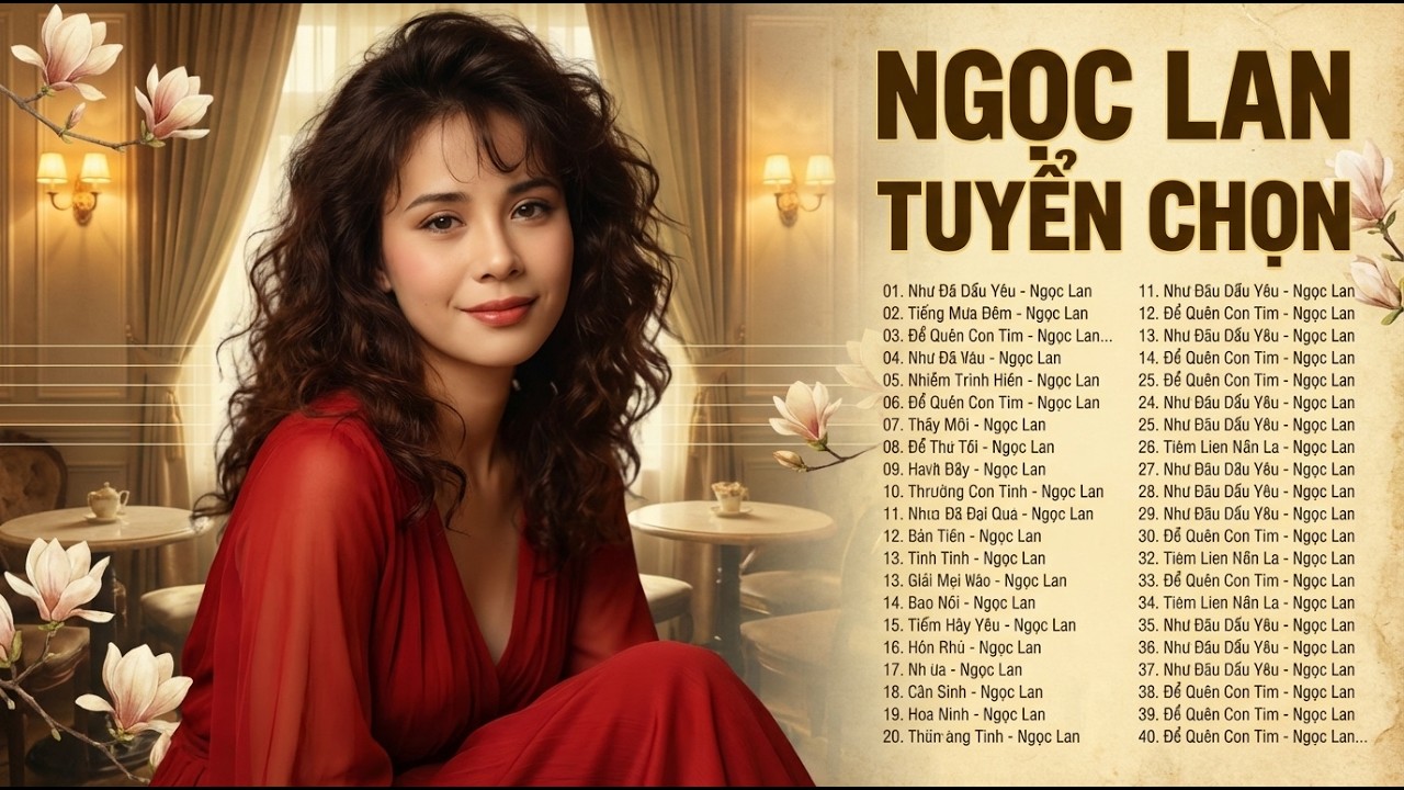 Danh Ca Ngọc Lan – Giọng Hát Huyền Thoại Với Những Bản Tình Ca Xưa Đi Cùng Năm Tháng