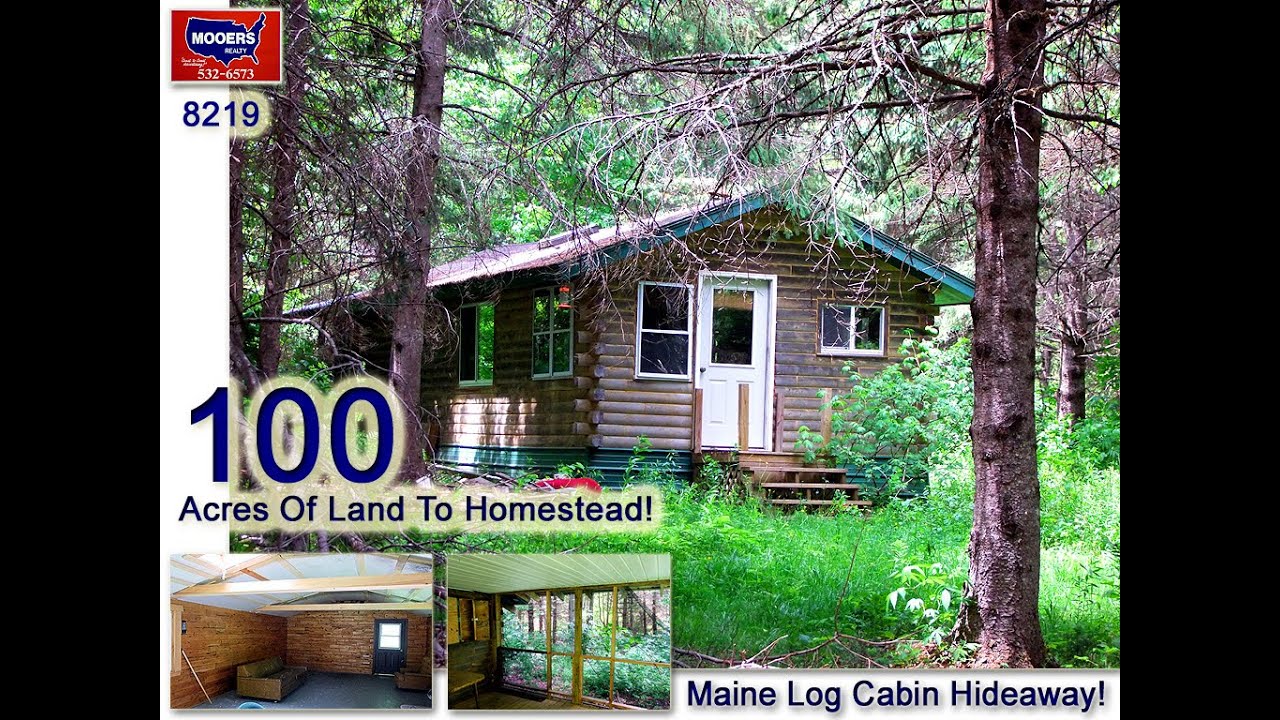 Maine Real Estate | 100 Maine Acres For Sale! Log Cabin Too! $60's! #8219