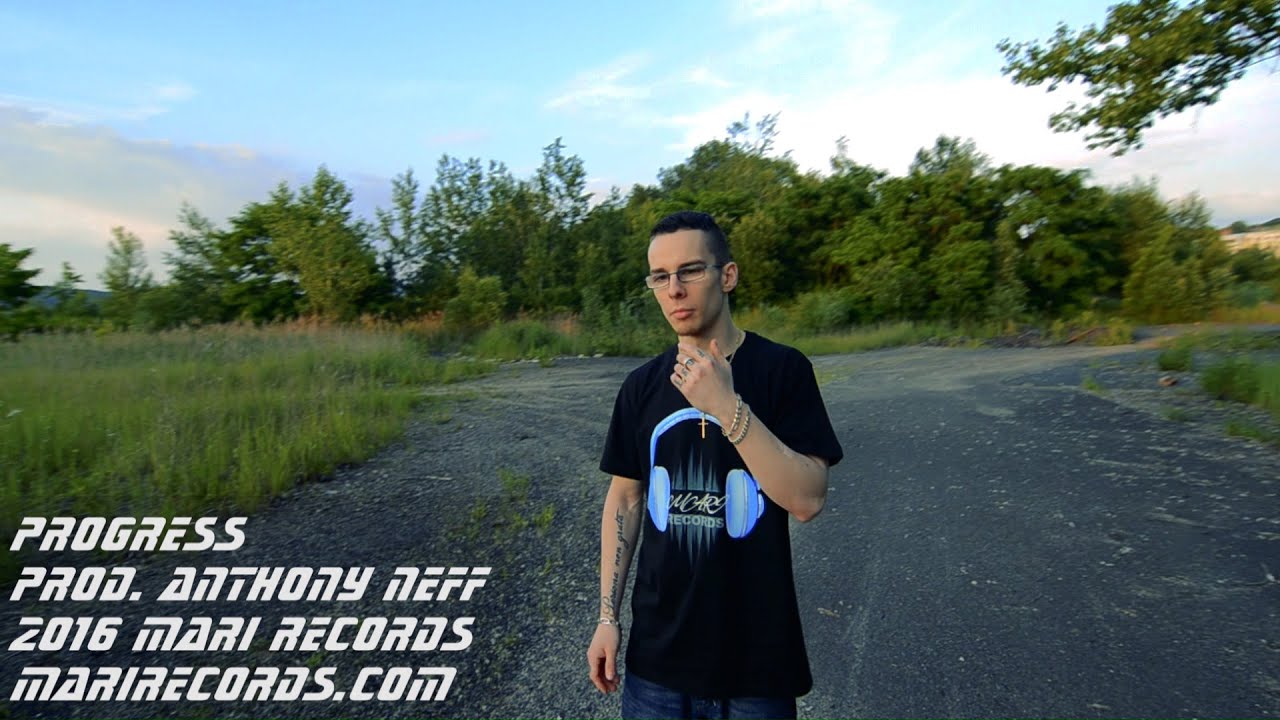 Anthony Neff - Progress (prod. Anthony Neff) (Official video)