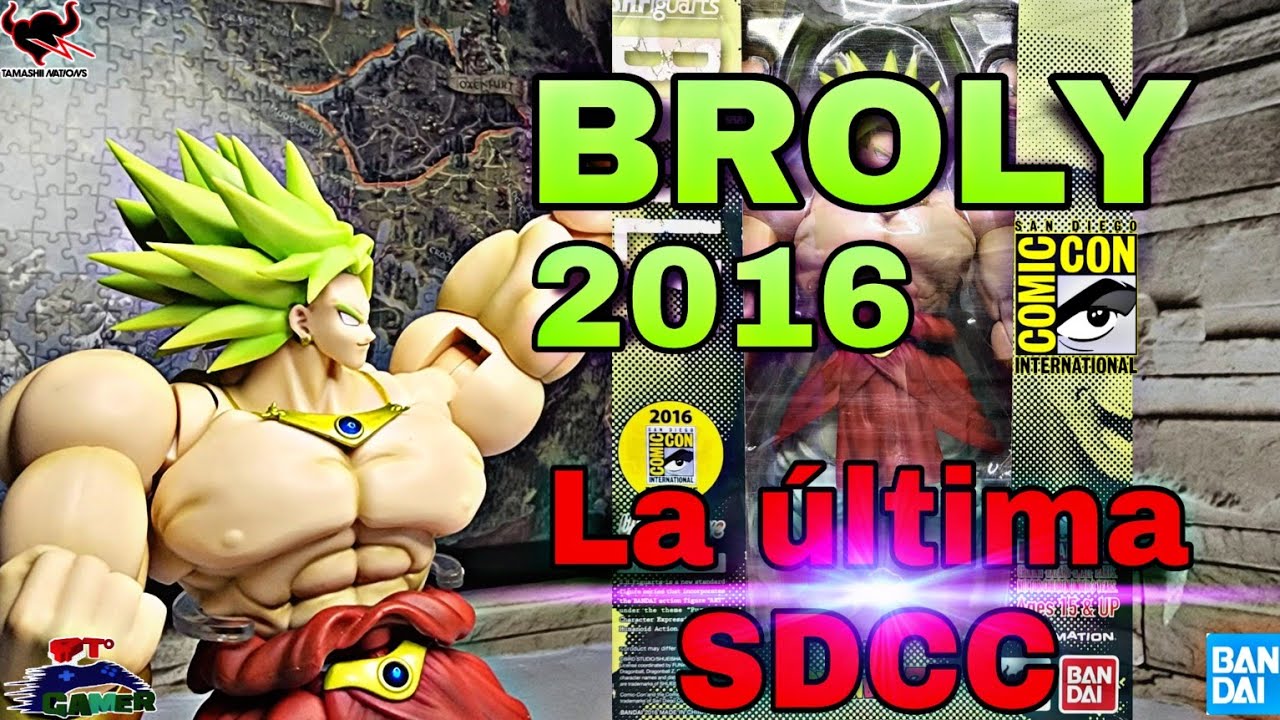 Broly SDCC 2016 Versión Z | SH Figuarts Dragon Ball | La Última SDCC REAL | Unboxing + Review