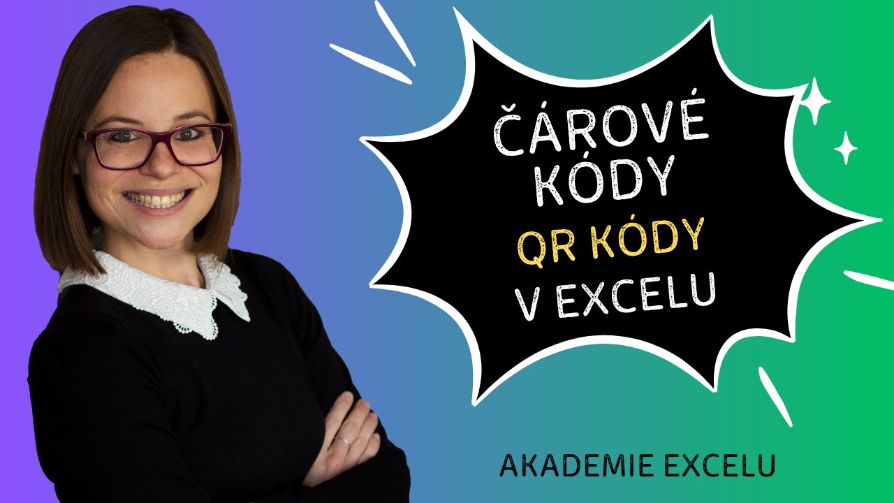 Jak v Excelu vytvořit čárové kódy a QR kódy | Excelové triky