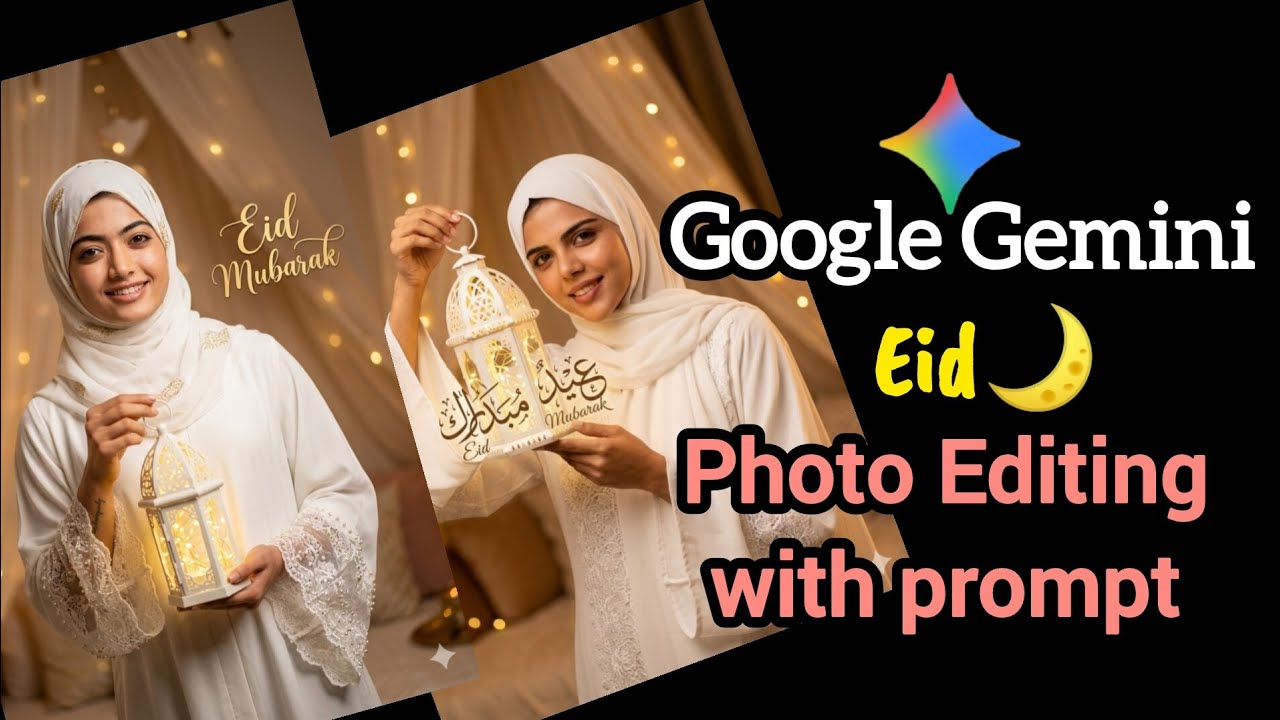 Eid Mubarak Ai Photo Editing | Gemini Ai Eid Mubarak Photo Editing prompts | ai photo Editing 2026
