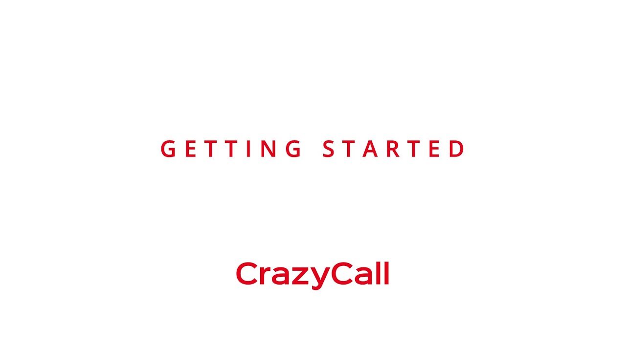 Getting Started with CrazyCall