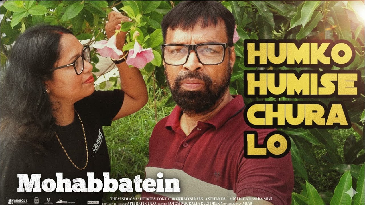 Humko Humise Chura Lo Dil Main Kohi Tumi Chhupa Lo ll Mohabbatein ll Apurbalal Maitra
