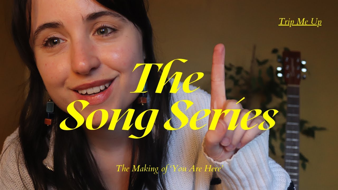 The Song Series: 'Trip Me Up'