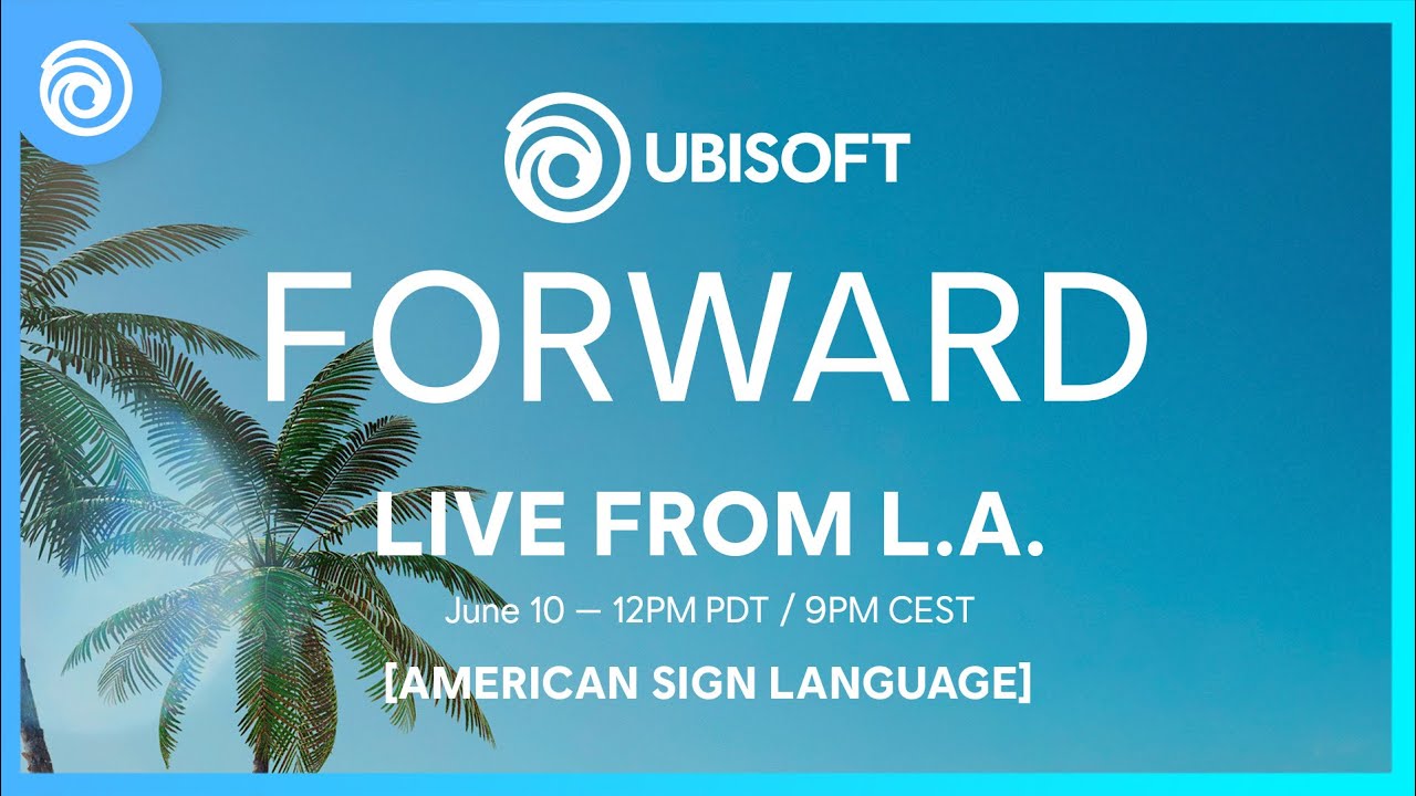 Ubisoft Forward: Official Livestream - June 2024 | American Sign Language | #UbiForward