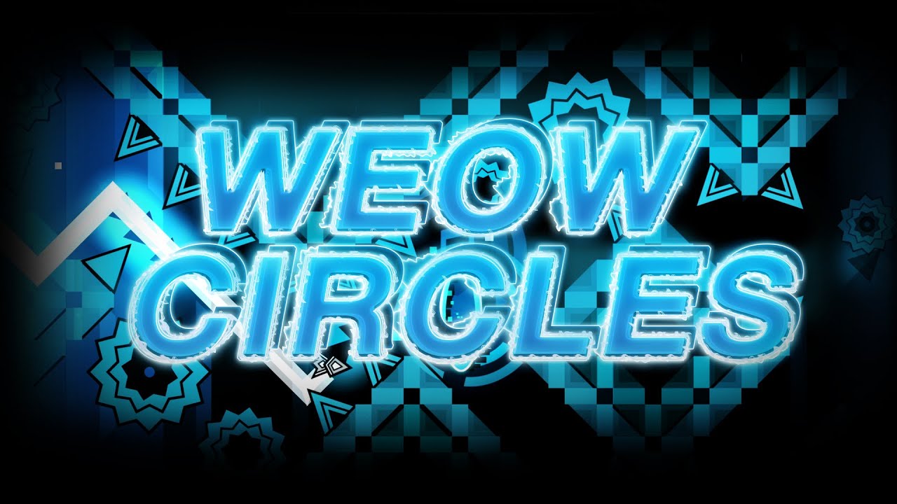 Meow Circles (Extreme Demon) by JackO GD and Yuned [Showcase]