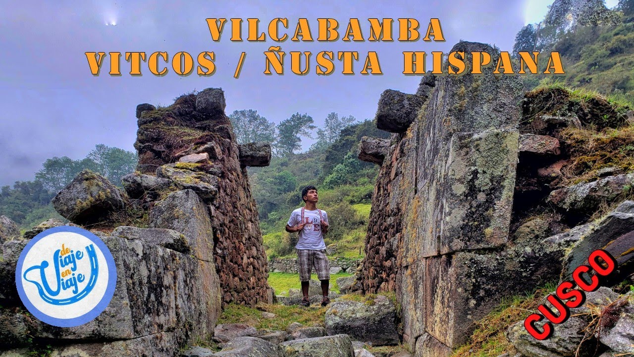 VILCABAMBA (VITCOS) Como llegar desde Cusco.      #deviajeenviaje #cusco #quillabamba