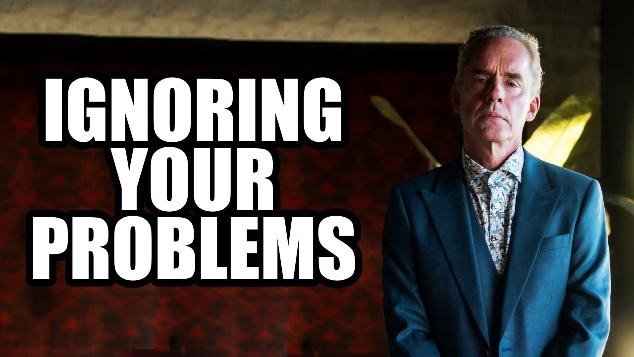 IGNORING YOUR PROBLEMS - Jordan Peterson (Best Motivational Speech)