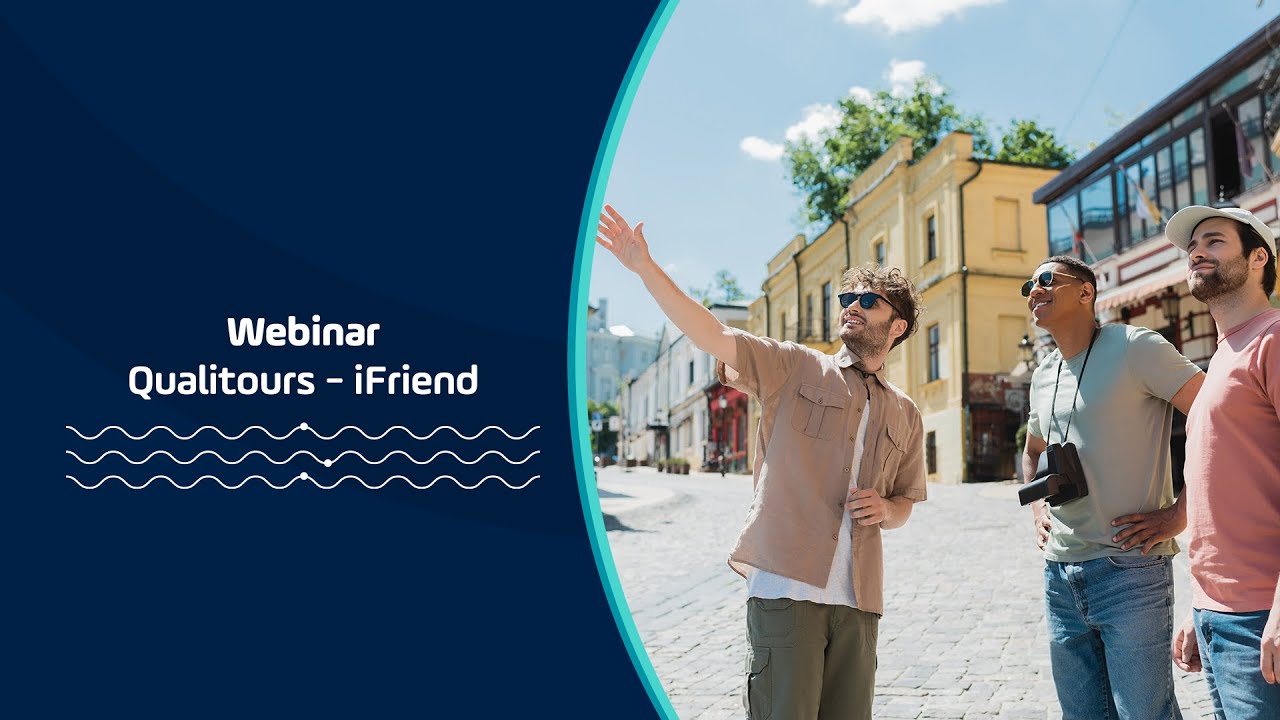 WEBINAR QUALITOURS | iFriend