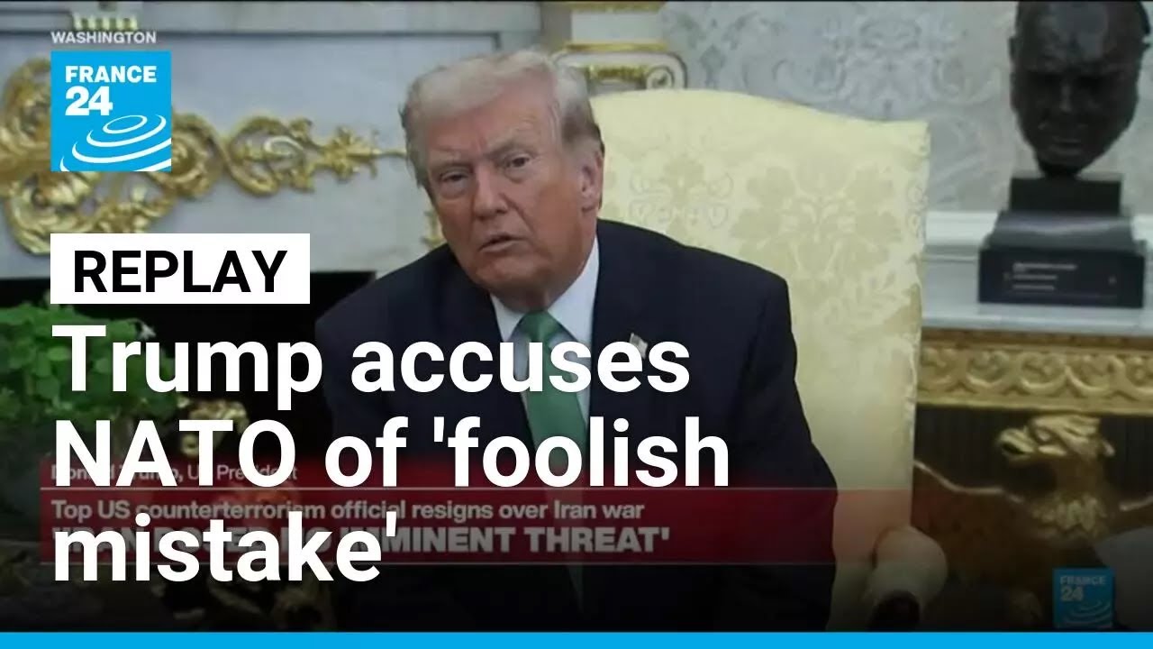 REPLAY: Trump accuses NATO of 'foolish mistake' over Strait of Hormuz • FRANCE 24 English