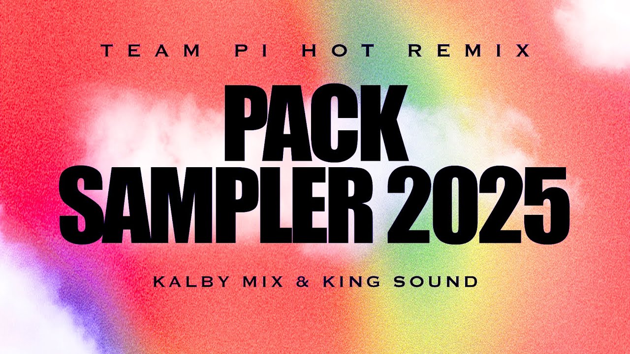 PACK SAMPLER__2025___BY TPH REMIX IYO 