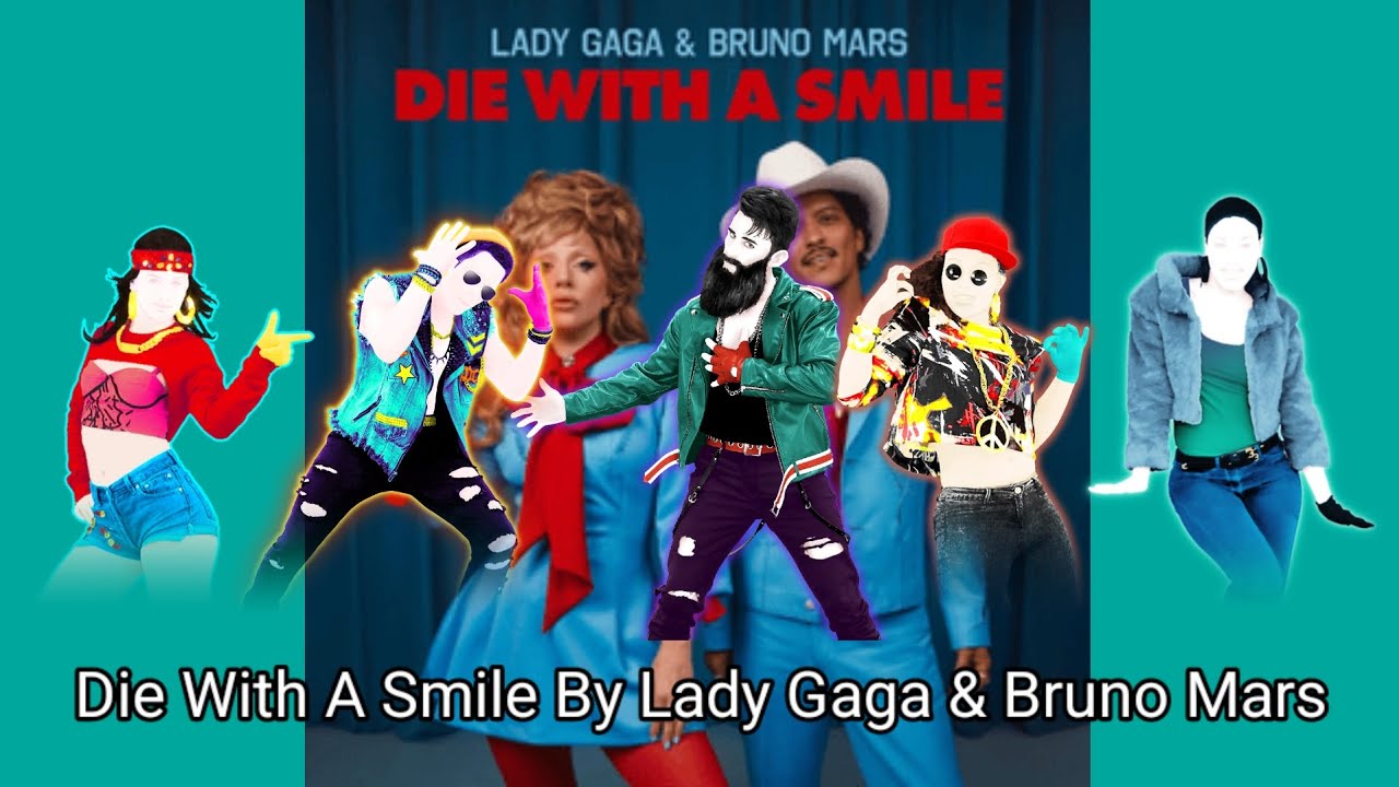 Die With A Smile By Lady Gaga & Bruno Mars Fanmade Mashup Requested By @wherehaveyoubeenYT