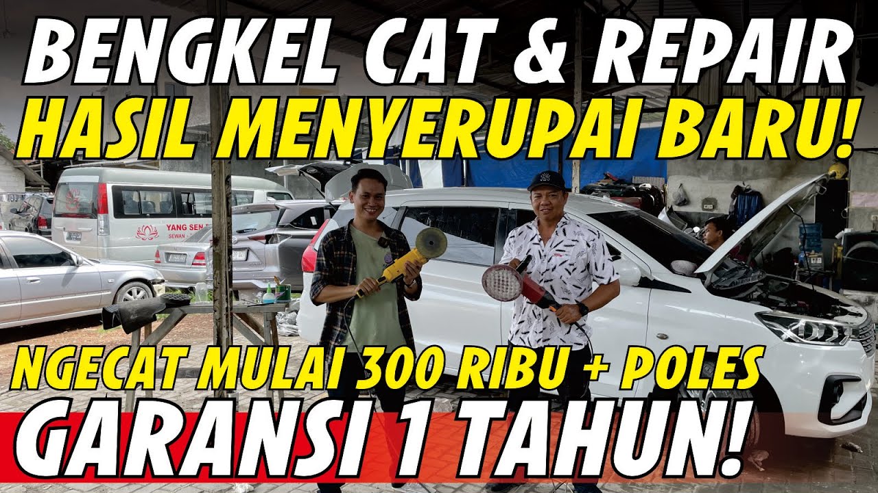 BENGKEL CAT & BODY REPAIR VIRAL - HASILNYA NYARIS SEPERTI BARU GARANSI 1 TAHUN DI THOR BODY REPAIR