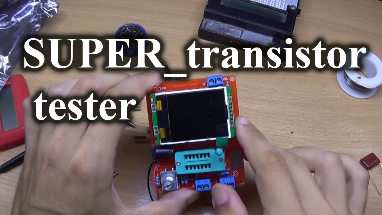 Собираем отличный Transistor tester с расширенными функциями