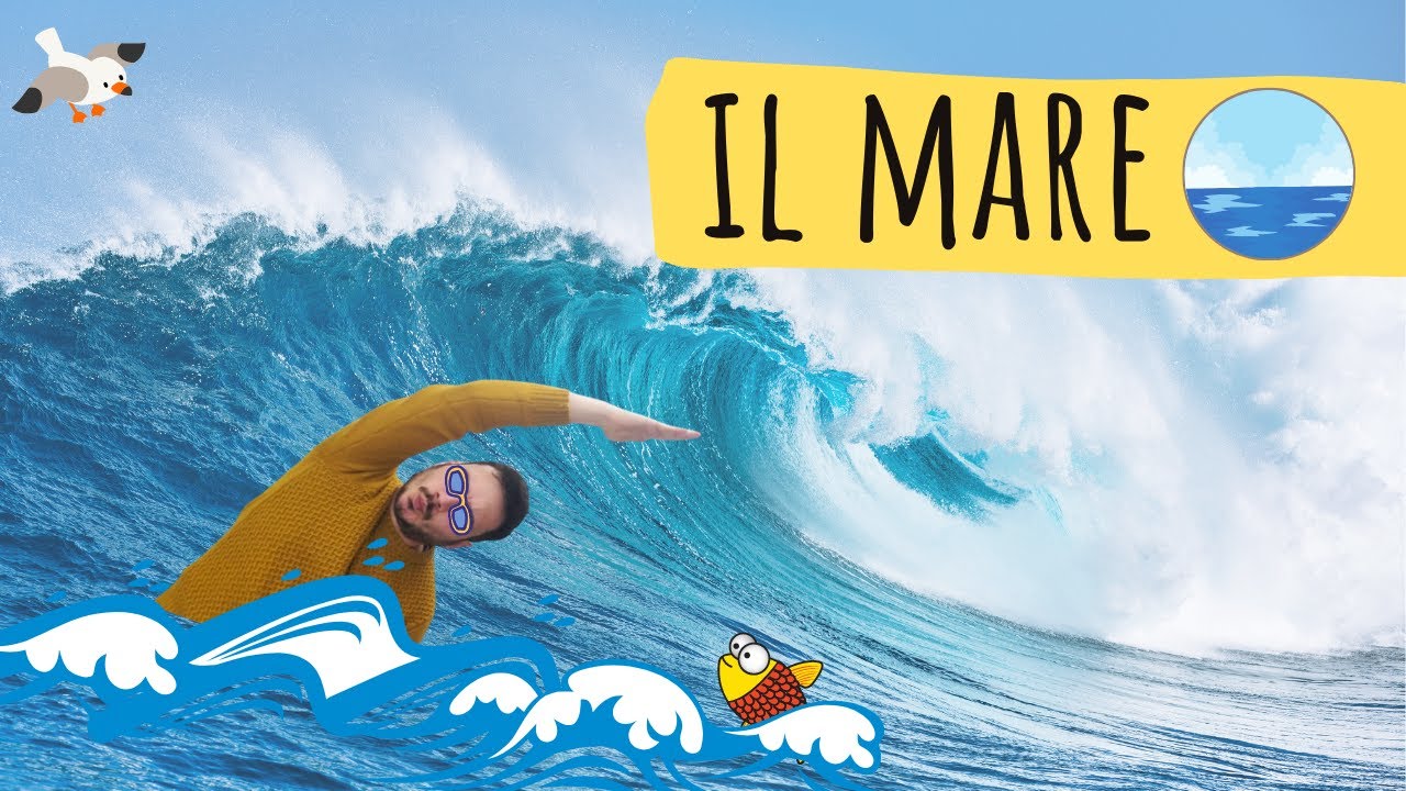 IL MARE - La geografia spiegata FACILE