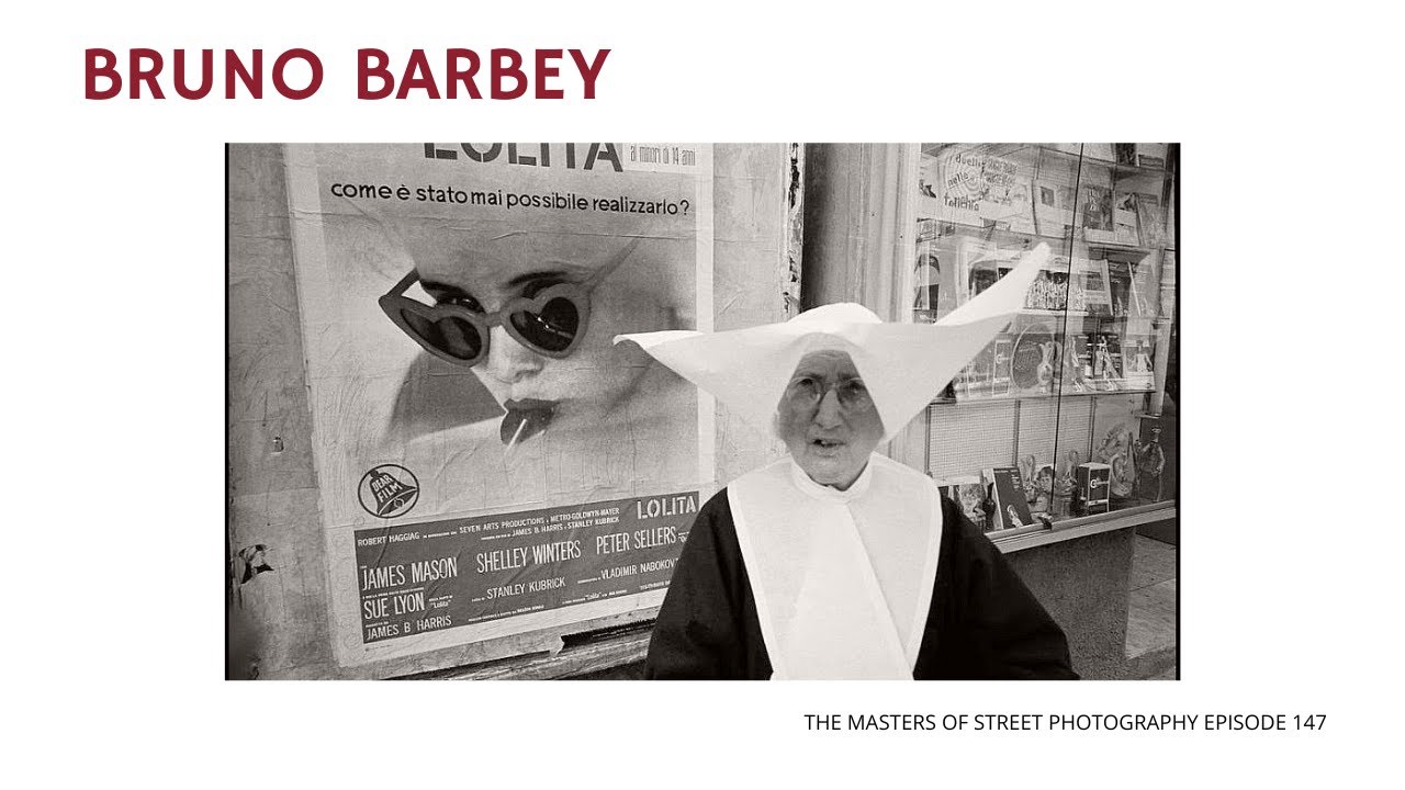 Alex Coghe presents: THE MASTERS OF STREET PHOTOGRAPHY EPISODE 147 BRUNO BARBEY