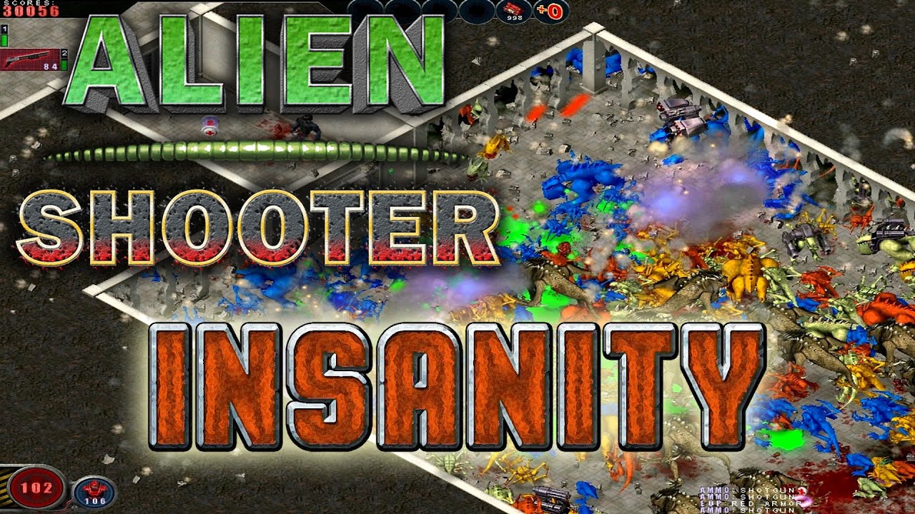 ALIEN SHOOTER - Mod. The Insanity (2021)