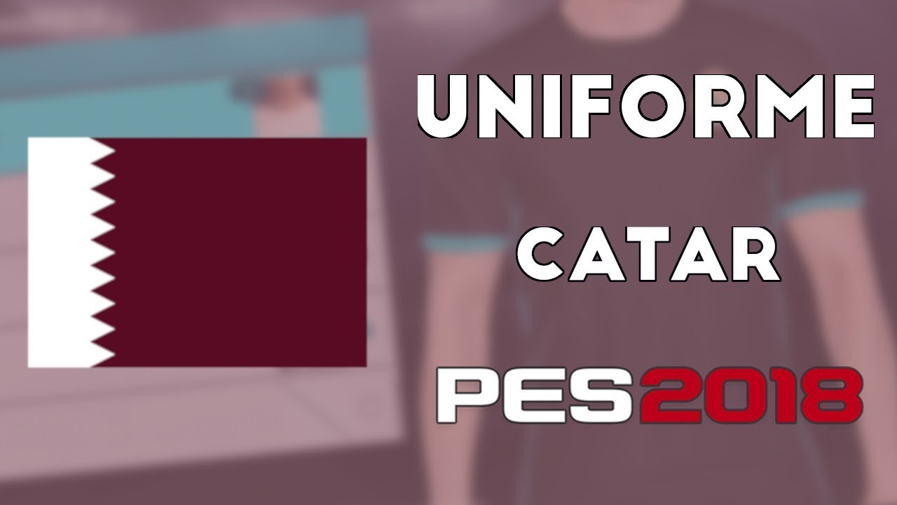 PES 2018 - Uniformes Catar (18)